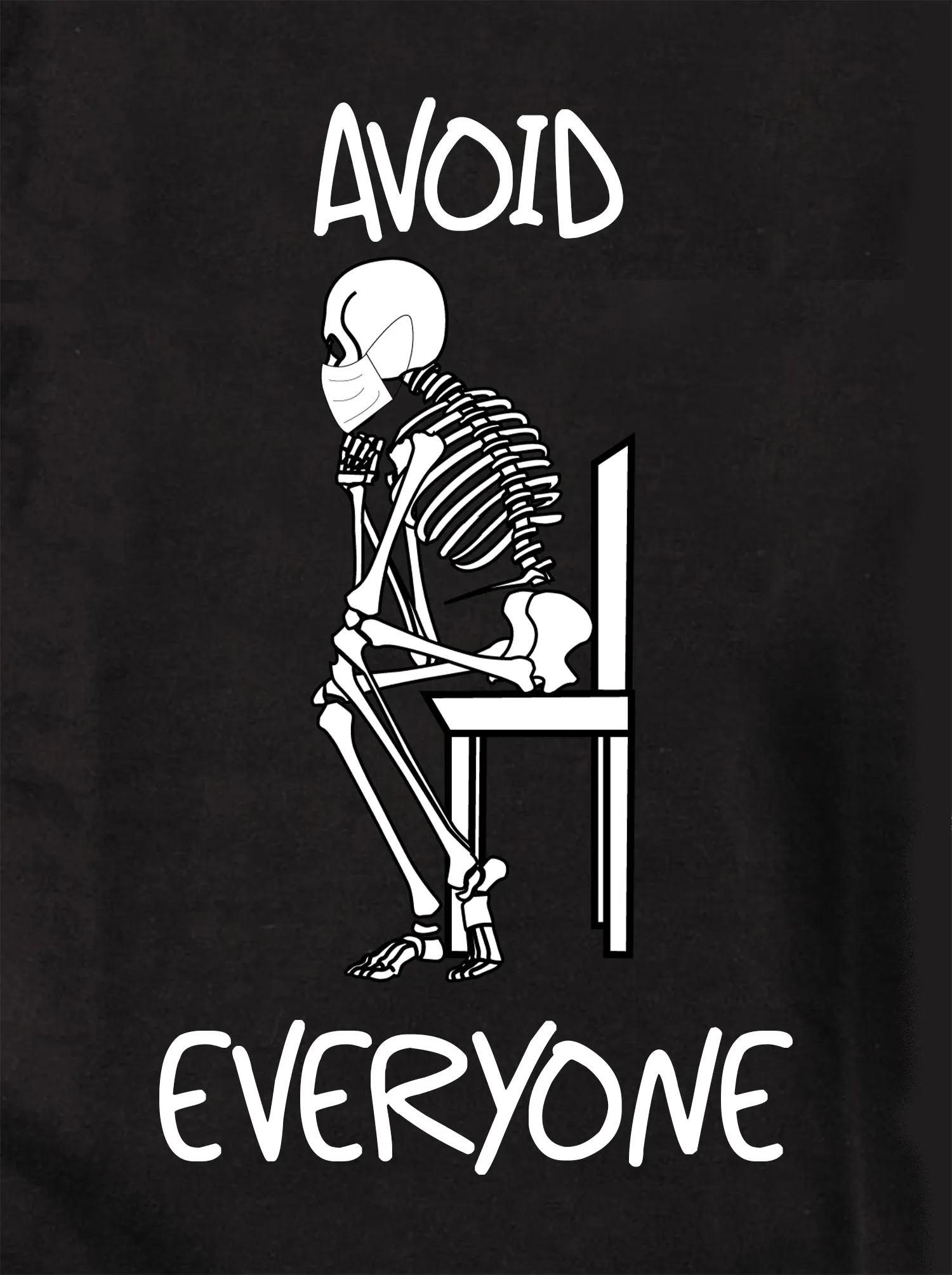 Avoid Everyone T-Shirt