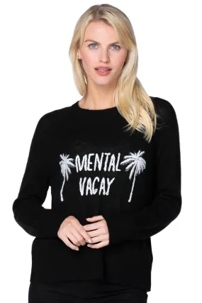 Life is Good | Cashmere Crew | Mental Vacay