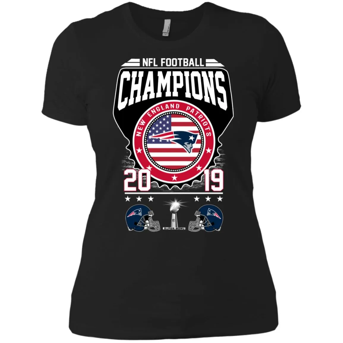 Nfl – Football Champions New England Patriots Super Bowl 2019 Women Cotton T-Shirt