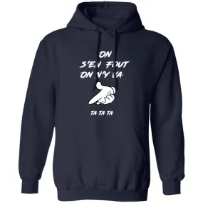 On s'en fout UNISEX Hoodie