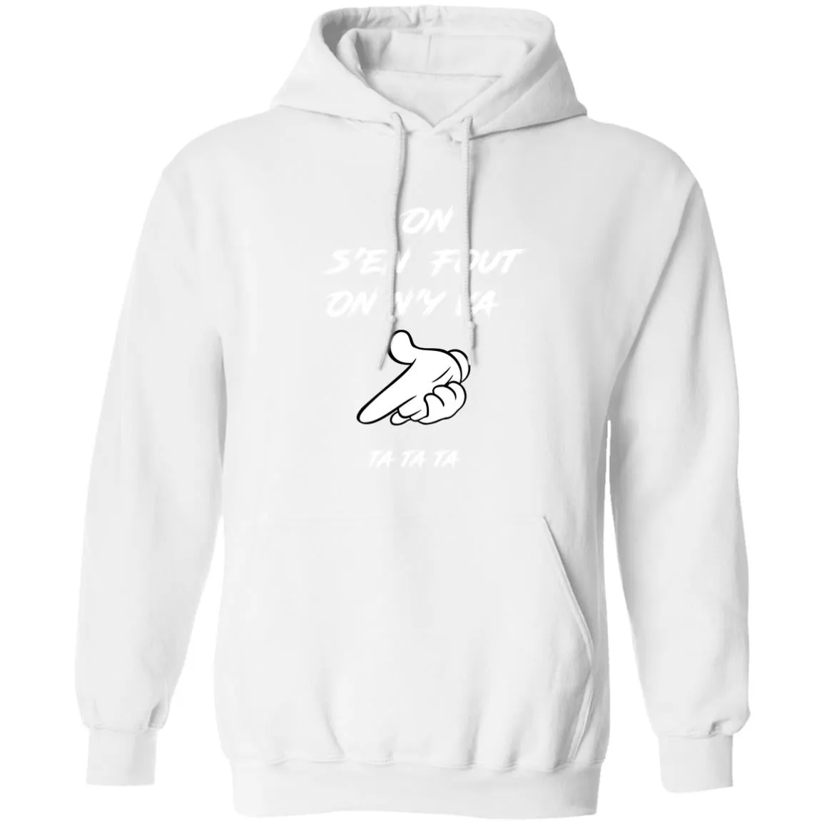On s'en fout UNISEX Hoodie