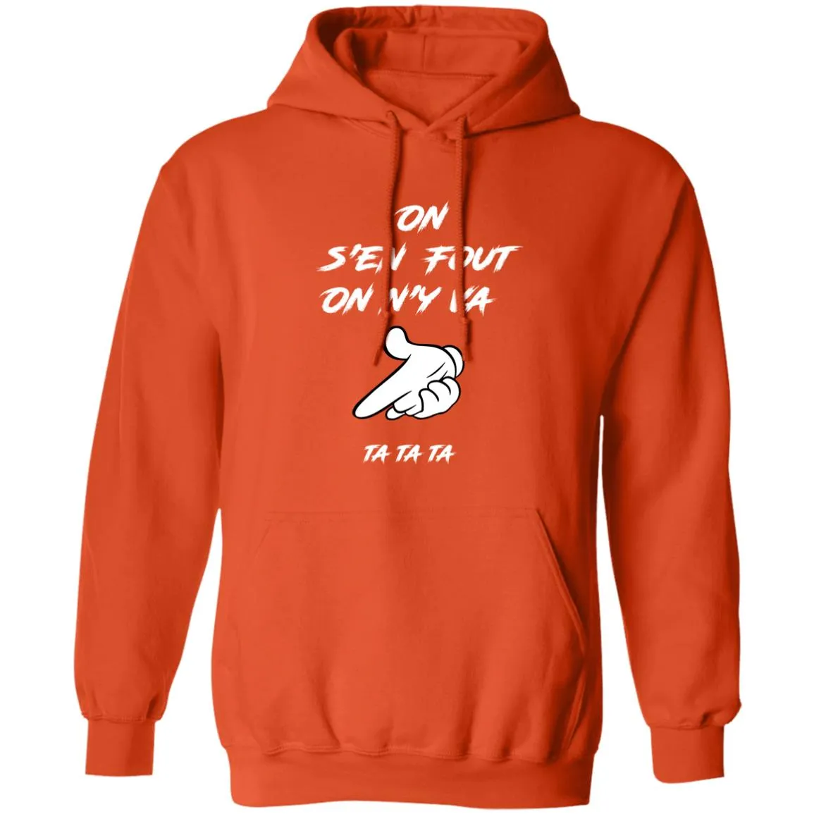 On s'en fout UNISEX Hoodie